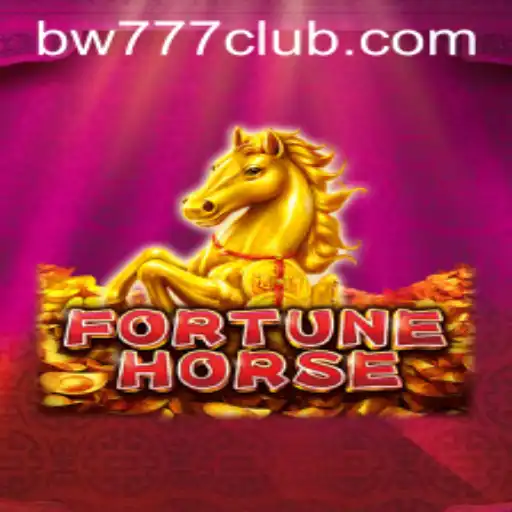 Exploring FortuneHorse: The Thrilling World of bw777