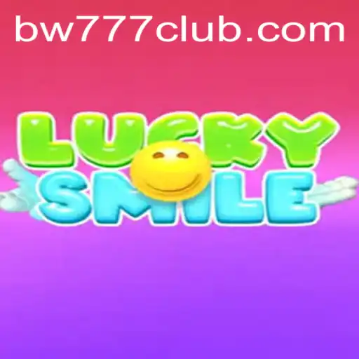 Discovering the Excitement of LuckySmile: A Comprehensive Guide to bw777