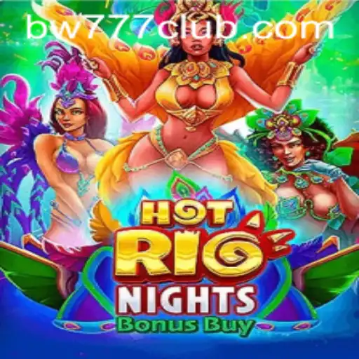 Explore the Excitement of HotRioNightsBonusBuy: A Tropical Adventure