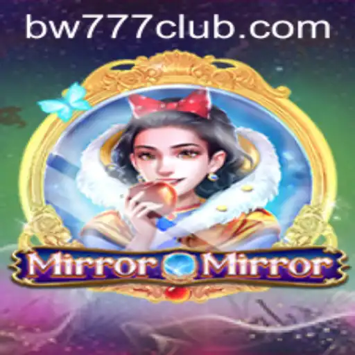 Unveiling the Enchanting World of MirrorMirror: A New Gaming Phenomenon