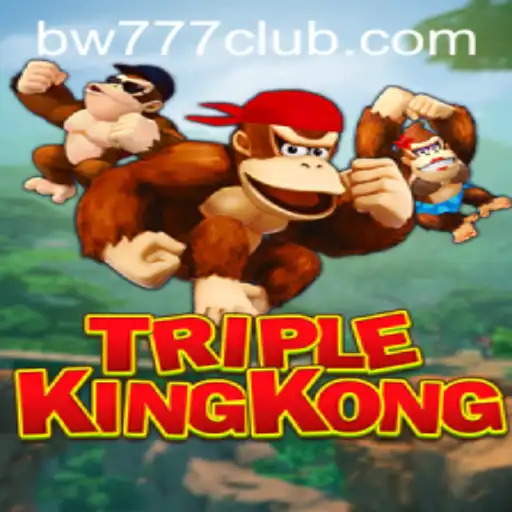 TripleKingKong: Embracing a New Era of Interactive Gaming with bw777